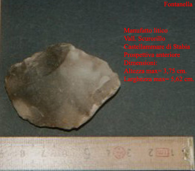 Castellammare di Stabia (Vallone Scurorillo): manufatto litico ritrovato dal dott. F. Fontanella (anno 2004)