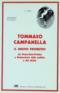 Tommaso Campanella, il nuovo Prometeo