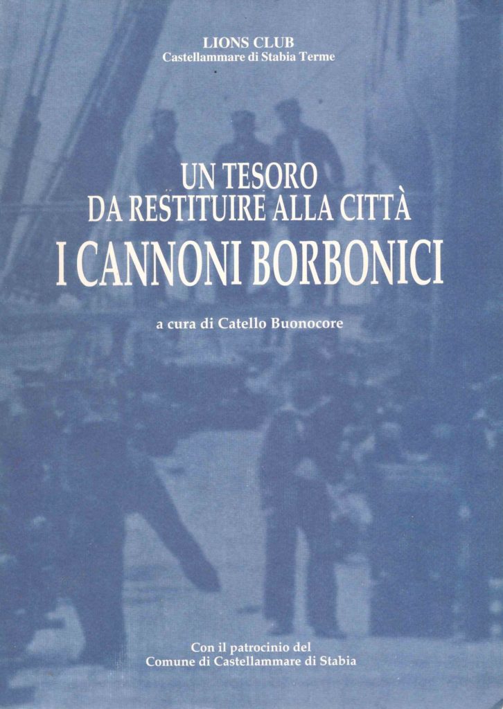 Un tesoro da restituire alla città - I cannoni Borbonici (1999)